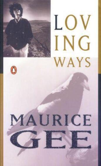 Couverture du livre « Loving Ways » de Gee Maurice aux éditions Penguin Books Ltd Digital