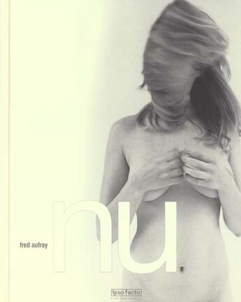 Couverture du livre « Nu » de Aufray/Fred aux éditions Ipso Facto