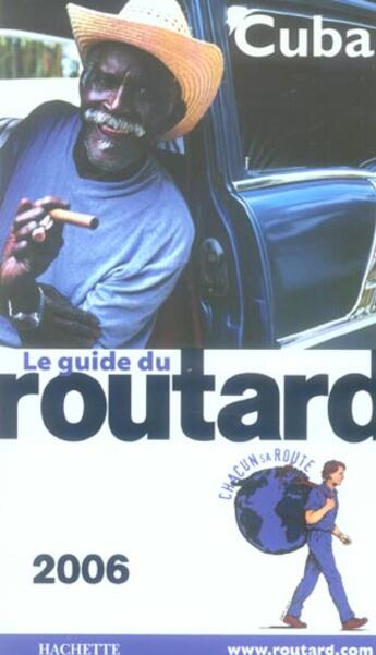 Couverture du livre « Guide Du Routard ; Cuba (édition 2006) » de Philippe Gloaguen aux éditions Hachette Tourisme