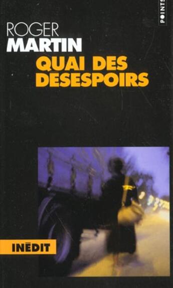 Couverture du livre « Quai Des Desespoirs (Serie : 