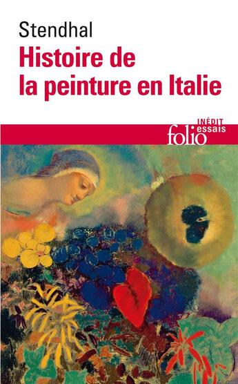 Couverture du livre « Histoire de la peinture en Italie » de Stendhal aux éditions Folio