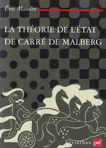 Couverture du livre « La théorie de l'état de carré de Malberg » de Eric Maulin aux éditions Puf