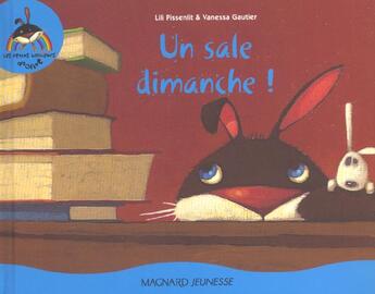 Couverture du livre « Un sale dimanche » de Vanessa Gautier et Lili Pissenlit aux éditions Magnard