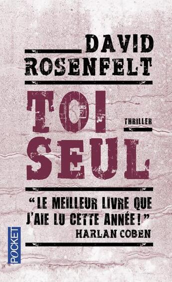 Couverture du livre « Toi seul » de David Rosenfelt aux éditions Pocket