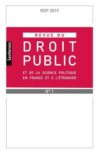 Couverture du livre « Revue du droit public n 1 2019 - et de la science politique en france et a l etranger » de  aux éditions Lgdj