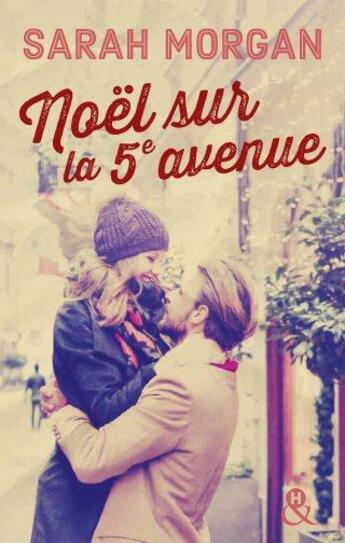 Couverture du livre « Noël sur la 5e avenue » de Sarah Morgan aux éditions Harlequin