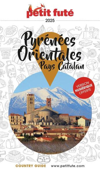 Couverture du livre « Pyrénées orientales, Pays catalan (édition 2025) » de Collectif Petit Fute aux éditions Le Petit Fute