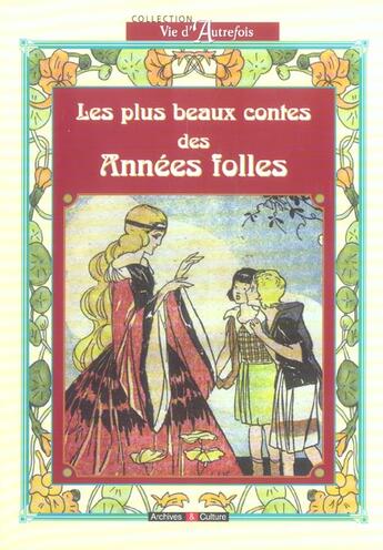 Couverture du livre « Plus beaux contes des annees folles » de  aux éditions Archives Et Culture