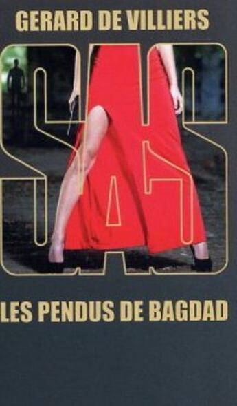 Couverture du livre « SAS t.14 ; les pendus de Bagdad » de Gerard De Villiers aux éditions Sas