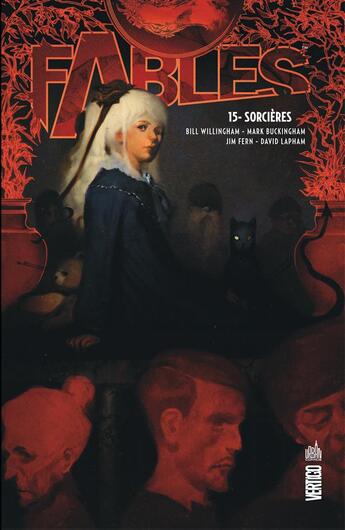 Couverture du livre « Fables t.15 ; sorcières » de Bill Willingham et Mark Buckingham aux éditions Urban Comics