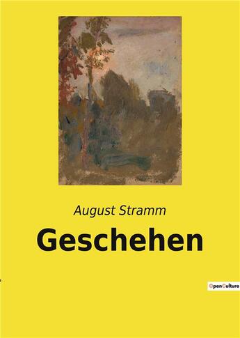 Couverture du livre « Geschehen » de August Stramm aux éditions Culturea