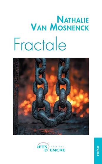 Couverture du livre « Fractale » de Nathalie Van Mosnenck aux éditions Jets D'encre