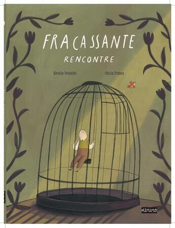 Couverture du livre « Fracassante rencontre » de Estelle Vonfeldt et Giulia Pintus aux éditions A2mimo