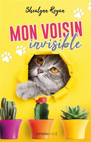 Couverture du livre « Mon voisin invisible » de Royan Shealynn aux éditions [erminbooks]