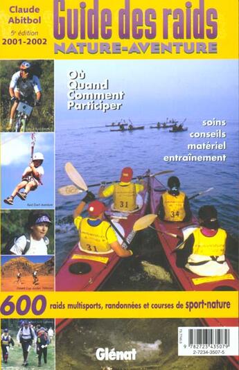 Couverture du livre « Guide Des Raids Nature Aventure 2001-2002 » de Claude Abitbol aux éditions Glenat