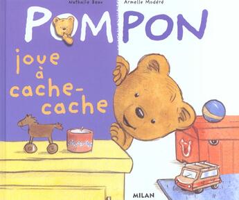 Couverture du livre « Pompon Joue A Cache-Cache » de Armelle Modere et Nathalie Beau aux éditions Milan