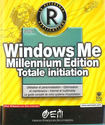 Couverture du livre « Windows Me ; Milenium Edition Totale Initiation » de Simpson Alan aux éditions Osman Eyrolles Multimedia