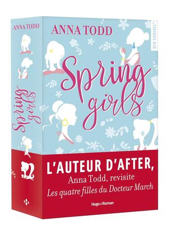 Couverture du livre « Spring girls » de Anna Todd aux éditions Hugo Roman