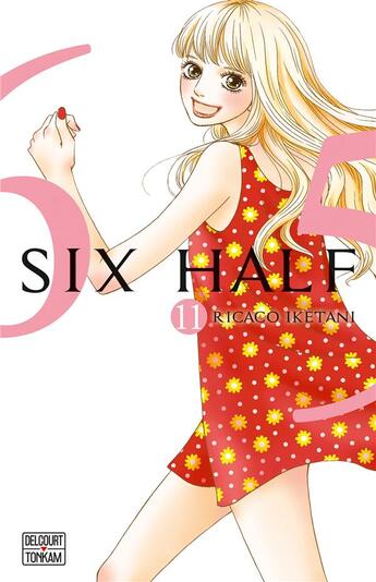 Couverture du livre « Six half Tome 11 » de Ricaro Iketani aux éditions Delcourt