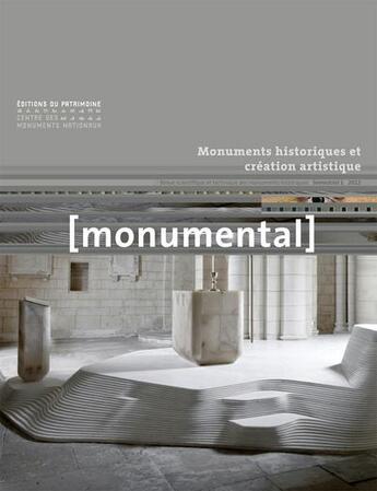 Couverture du livre « MONUMENTAL ; création artistique et monuments historiques » de  aux éditions Editions Du Patrimoine