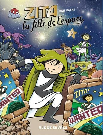 Couverture du livre « Zita, la fille de l'espace t.2 » de Ben Hatke aux éditions Rue De Sevres