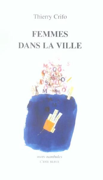 Couverture du livre « Femmes dans la ville » de Thierry Crifo aux éditions Cenomane