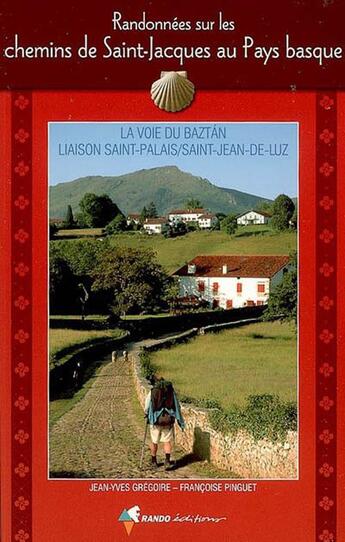 Couverture du livre « Chemins de saint-jacques au pays basque » de Jean-Yves Gregoire aux éditions Rando