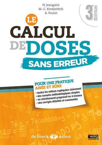 Couverture du livre « Le calcul de doses sans erreur (3e édition) » de Nicole Jeanguiot et Marie-Christine Kovalevitch et Andre Poulet aux éditions Estem