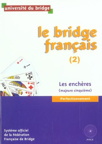 Couverture du livre « Bridge francais - perfect. encheres 2 » de Ffb aux éditions Pole