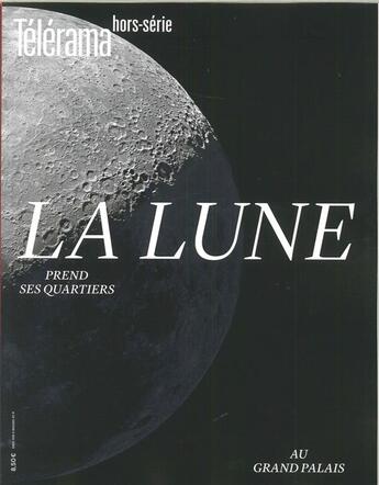 Couverture du livre « Telerama hs n 218 la lune prend ses quartiers - avril 2019 » de  aux éditions Telerama