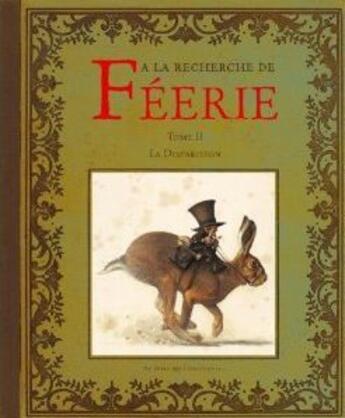 Couverture du livre « À la recherche de féerie Tome 2 » de Jean-Baptiste Monge et Erlé Ferronnière aux éditions Au Bord Des Continents