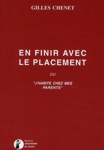 Couverture du livre « En finir avec le placement ; ou 