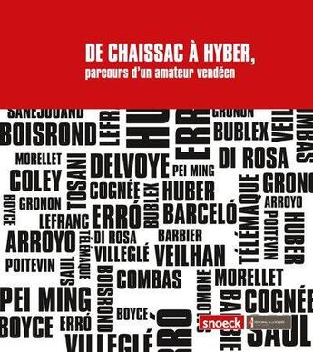 Couverture du livre « De Chaissac à Hyber, parcours d'un amateur vendéen » de Henri Griffon aux éditions Snoeck Gent