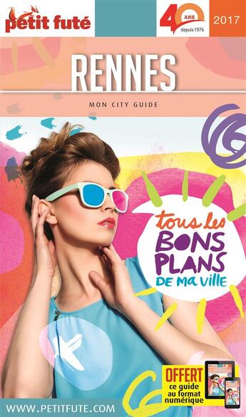 Couverture du livre « Rennes 2016-2017 petit fute - + offert ce guide en version numerique » de  aux éditions Le Petit Fute