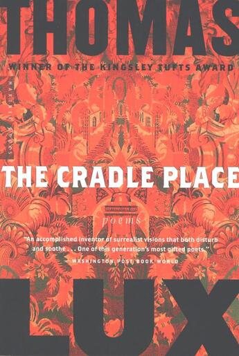 Couverture du livre « The Cradle Place » de Lux Thomas aux éditions Houghton Mifflin Harcourt