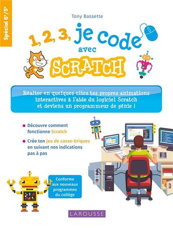 Couverture du livre « 1,2,3, je code avec scratch » de  aux éditions Larousse