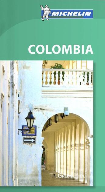 Couverture du livre « Colombia Green Guide Michelin 2012-2013 » de Collectif Michelin aux éditions Michelin