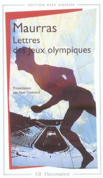 Couverture du livre « Lettres des jeux olympiques » de Charles Maurras aux éditions Flammarion