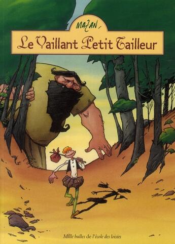 Couverture du livre « Le vaillant petit tailleur » de Mazan aux éditions Ecole Des Loisirs