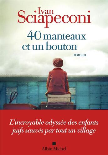 Couverture du livre « 40 manteaux et un bouton » de Ivan Sciapeconi aux éditions Albin Michel