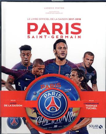 Couverture du livre « Coffret paris saint-germain - le livre officiel de la saison 2017-2018 + dvd » de Ludovic Pinton aux éditions Solar