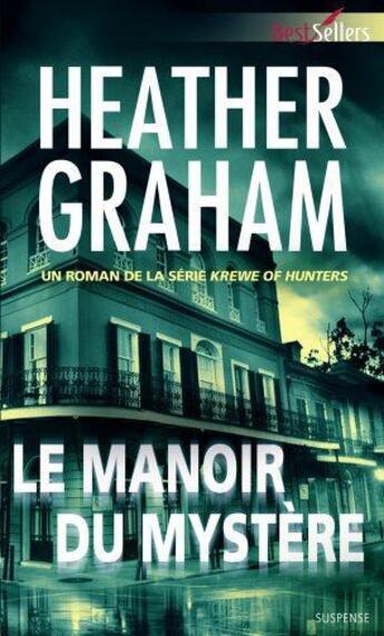 Couverture du livre « Le manoir du mystère » de Heather Graham aux éditions Harlequin