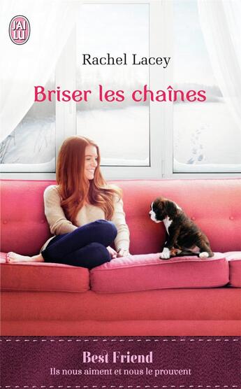 Couverture du livre « Briser les chaînes » de Rachel Lacey aux éditions J'ai Lu