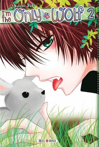 Couverture du livre « I'm the only wolf Tome 2 » de Natchi Yuki aux éditions Soleil