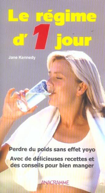 Couverture du livre « Regime D'Un Jour » de Jane Kennedy aux éditions Anagramme