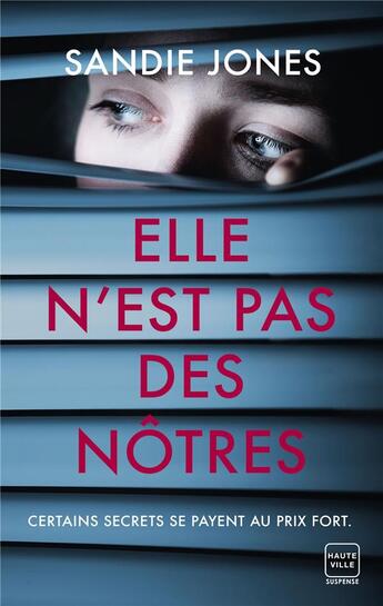 Couverture du livre « Elle n'est pas des nôtres » de Sandie Jones aux éditions Hauteville