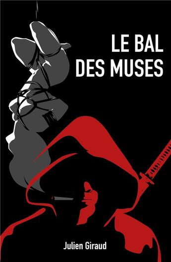 Couverture du livre « Le bal des muses » de Giraud, , Julien aux éditions I And I Production