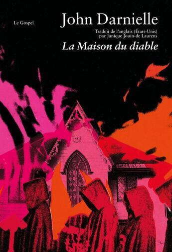 Couverture du livre « La maison du diable » de John Darnielle aux éditions Le Gospel