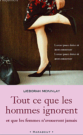 Couverture du livre « Tout Ce Que Les Hommes Ignorent Et Que Les Femmes N'Avoueront Jamais » de Deborah Mckinlay aux éditions Marabout