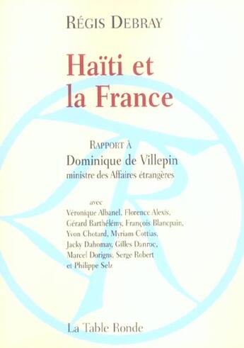 Couverture du livre « Haiti et la france » de Collectifs/Tillinac aux éditions Table Ronde